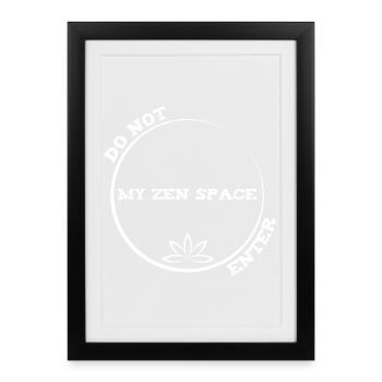 N’entre pas dans mon espace zen - Pilates de yoga drôle - Affiche encadrée (27 × 37 cm) - noir - Devant