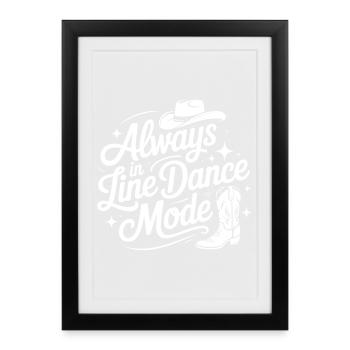 Toujours en mode danse en ligne - Affiche encadrée (27 × 37 cm) - noir - Devant