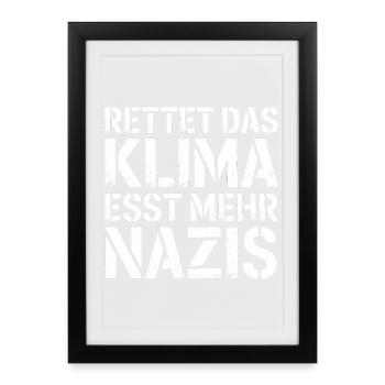 Sauver le climat, manger plus de nazis - contre la droite - Affiche encadrée (27 × 37 cm) - noir - Devant