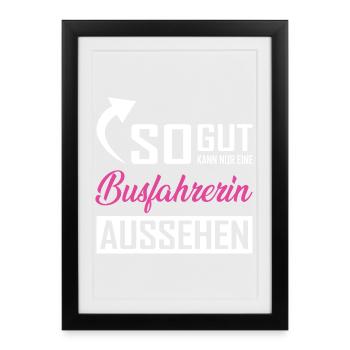 Seul un chauffeur de bus peut être aussi beau - Affiche encadrée (27 × 37 cm) - noir - Devant