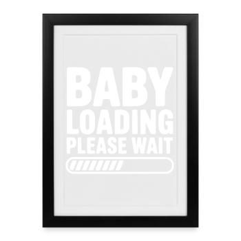 Baby Loading Please Wait - Framed poster (27 × 37 cm) - black - Front