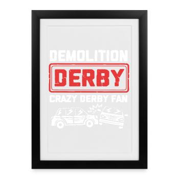 Demolition of the derby - Framed poster (27 × 37 cm) - black - Front