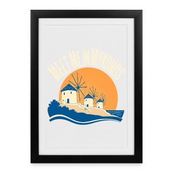 Meet Me in Mykonos Windmills Greek Island Travel - Framed poster (27 × 37 cm) - black - Front