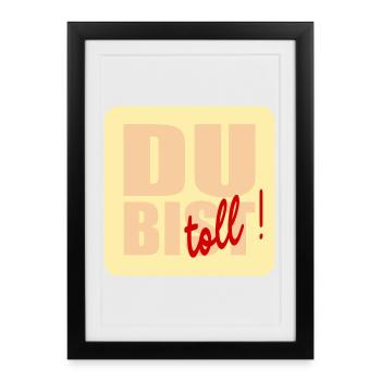 Vous êtes génial - Affiche encadrée (27 × 37 cm) - noir - Devant