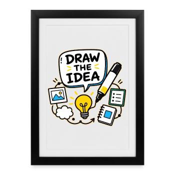 DRAW THE IDEA - Framed poster (27 × 37 cm) - black - Front