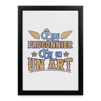 Être fauconnier est un art humour aigle faucon - Affiche encadrée (27 × 37 cm) - noir - Devant