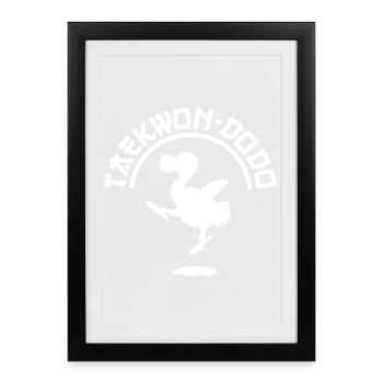 Taekwondo, Taekwon-Do + Dodo = Taekwon-dodo, Dodo - Framed poster (27 × 37 cm) - black - Front