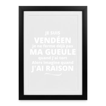 Vendée, je suis vendéen, fierté vendéenne - Affiche encadrée (27 × 37 cm) - noir - Devant