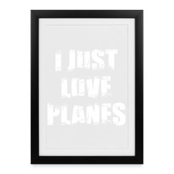 J’adore les avions - Affiche encadrée (27 × 37 cm) - noir - Devant