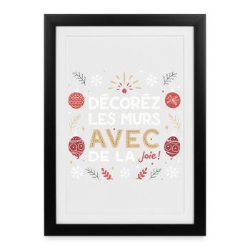 Decorate the walls with joy - Framed poster (27 × 37 cm) - black - Front