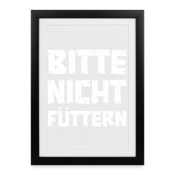 S’il vous plaît, ne nourrissez pas - Affiche encadrée (27 × 37 cm) - noir - Devant