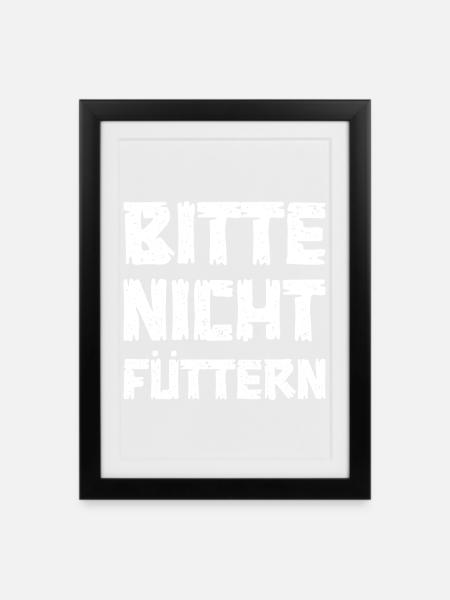 Bitte nicht füttern - Gerahmtes Poster (27 × 37 cm) - Schwarz
