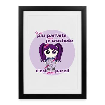 Je suis pas parfaite mais je crochète - Affiche encadrée (27 × 37 cm) - noir - Devant