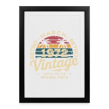 Anniversaire Mars 1972 Édition Limitée Retro March - Affiche encadrée (27 × 37 cm) - noir - Devant
