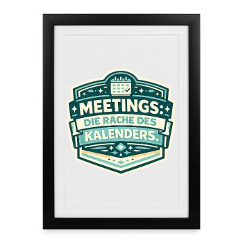 Meetings: The Revenge of the Calendar - Framed poster (27 × 37 cm) - black - Front