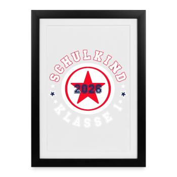 School Child 2026 - School Enrollment - Grade 1 - Framed poster (27 × 37 cm) - black - Front