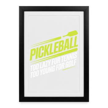 Joueur de pickleball trop paresseux pour le tennis pickleball - Affiche encadrée (27 × 37 cm) - noir - Devant