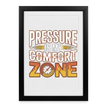 Fire Engineer Pressure Is My Comfort Pump Operator - Gerahmtes Poster (27 × 37 cm) - Schwarz - Vorne