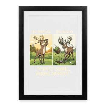 Perfect Swing Wrong Moment Golf Deer Funny - Framed poster (27 × 37 cm) - black - Front