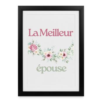 La Meilleur  épouse - Affiche encadrée (27 × 37 cm) - noir - Devant