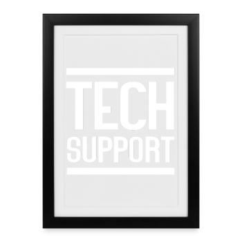 Tech Support Bold Logo Tee - Framed poster (27 × 37 cm) - black - Front