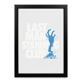 Last Man Standing Zombie Design - Framed poster (27 × 37 cm) - black - Front
