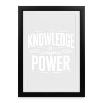 Knowledge Is Power - Framed poster (27 × 37 cm) - black - Front