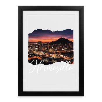 Hermosillo Sunset Stadtansicht - Gerahmtes Poster (27 × 37 cm) - Schwarz - Vorne