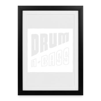 Drum And Bass musique électronique DNB, bass - Affiche encadrée (27 × 37 cm) - noir - Devant
