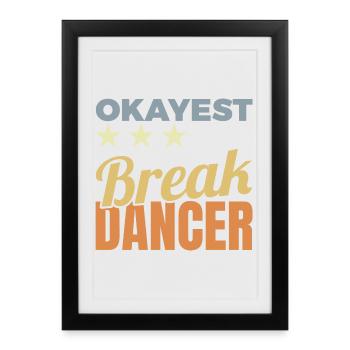 Average Breakdancer - Framed poster (27 × 37 cm) - black - Front