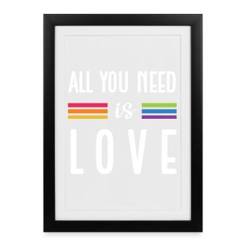 Mois de la fierté LGBTQ - Tout ce dont vous avez besoin, c’est de l’amour - Affiche encadrée (27 × 37 cm) - noir - Devant