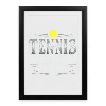 T-shirt de tennis jamais trop vieux pour commencer - Affiche encadrée (27 × 37 cm) - noir - Devant