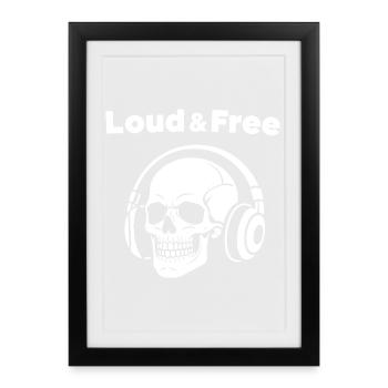 Skull with Headphones – Loud Free - Framed poster (27 × 37 cm) - black - Front