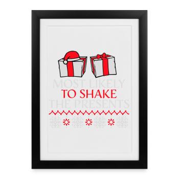 Most Likely to Shake the Presents Christmas Fun - Framed poster (27 × 37 cm) - black - Front