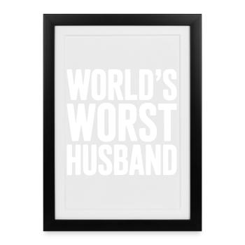World’s Worst Husband - Framed poster (27 × 37 cm) - black - Front