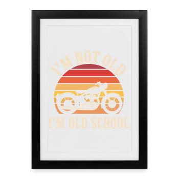 Motard Moto Biker Je Ne Suis Pas Vieux - Affiche encadrée (27 × 37 cm) - noir - Devant
