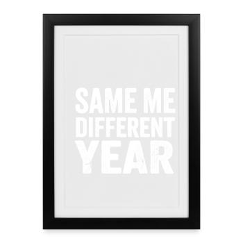 Même moi, une autre année - Affiche encadrée (27 × 37 cm) - noir - Devant