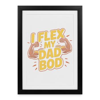Je fléchis mon corps de papa - Drôle de père et design de fitness - Affiche encadrée (27 × 37 cm) - noir - Devant