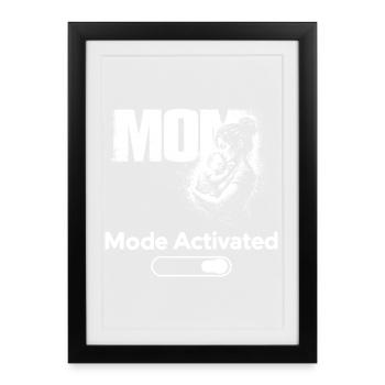 Mom Mode Activated Shirt Funny Mother Gift - Gerahmtes Poster (27 × 37 cm) - Schwarz - Vorne