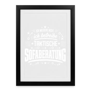 Taktische Sofaberatung - Gerahmtes Poster (27 × 37 cm) - Schwarz - Vorne