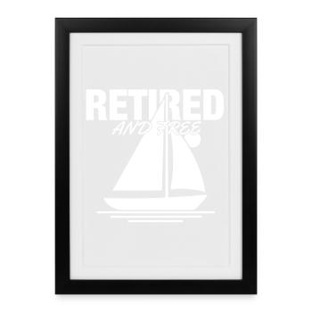 Endlich Rente Frei - Gerahmtes Poster (27 × 37 cm) - Schwarz - Vorne