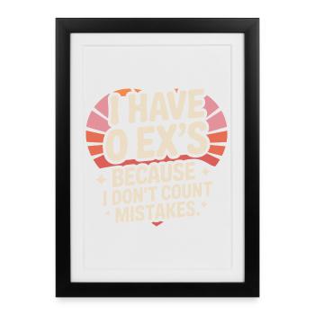 Ex-petit ami J’ai 0 ex Séparation Divorce célibataire - Affiche encadrée (27 × 37 cm) - noir - Devant
