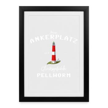 Pellworm , Ankerplatz der Glücksgefühle - Gerahmtes Poster (27 × 37 cm) - Schwarz - Vorne