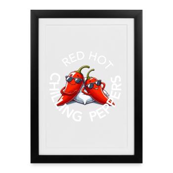 Chili Red Hot Chilling Peppers Pun Chill - Framed poster (27 × 37 cm) - black - Front