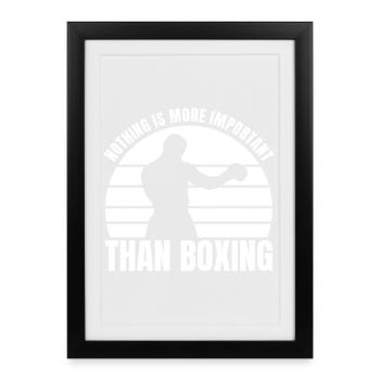 Nothing is as important as boxing - Framed poster (27 × 37 cm) - black - Front