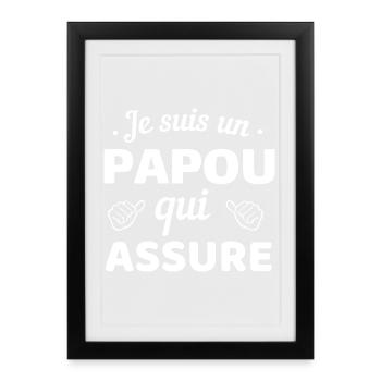 Je suis un papi qui assure - Affiche encadrée (27 × 37 cm) - noir - Devant