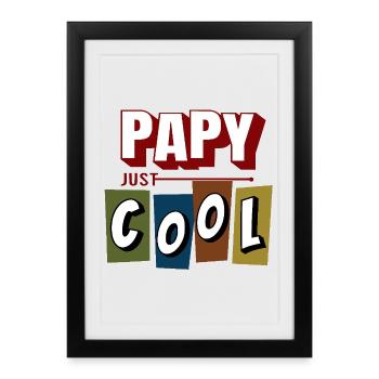 Papy cool - Affiche encadrée (27 × 37 cm) - noir - Devant