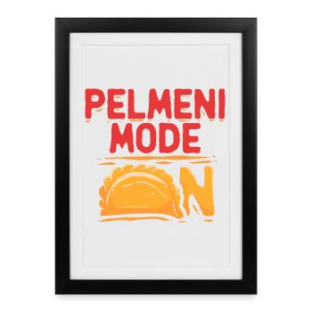 Mode Pelmeni sur Pelmenis - Affiche encadrée (27 × 37 cm) - noir - Devant