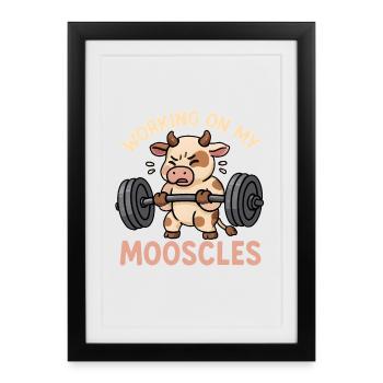 Kuh - Travailler sur mes Mooscles - Lustiges Gym-Design - Affiche encadrée (27 × 37 cm) - noir - Devant