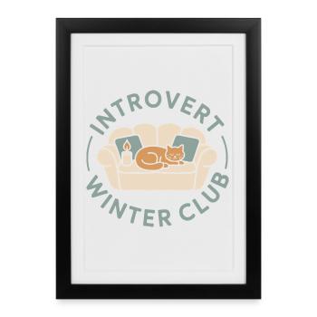 Introvert Winter Club Funny Cat Cozy Homebody - Framed poster (27 × 37 cm) - black - Front